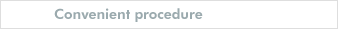 Convenient procedure